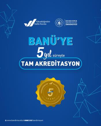 BANÜ: Kalitesi Tescilli Üniversite