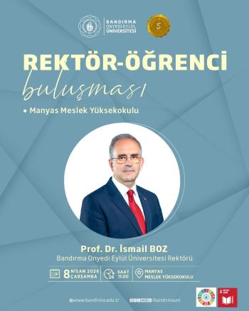 Manyas Vocational School is organizing a "Rector-Student Meeting".